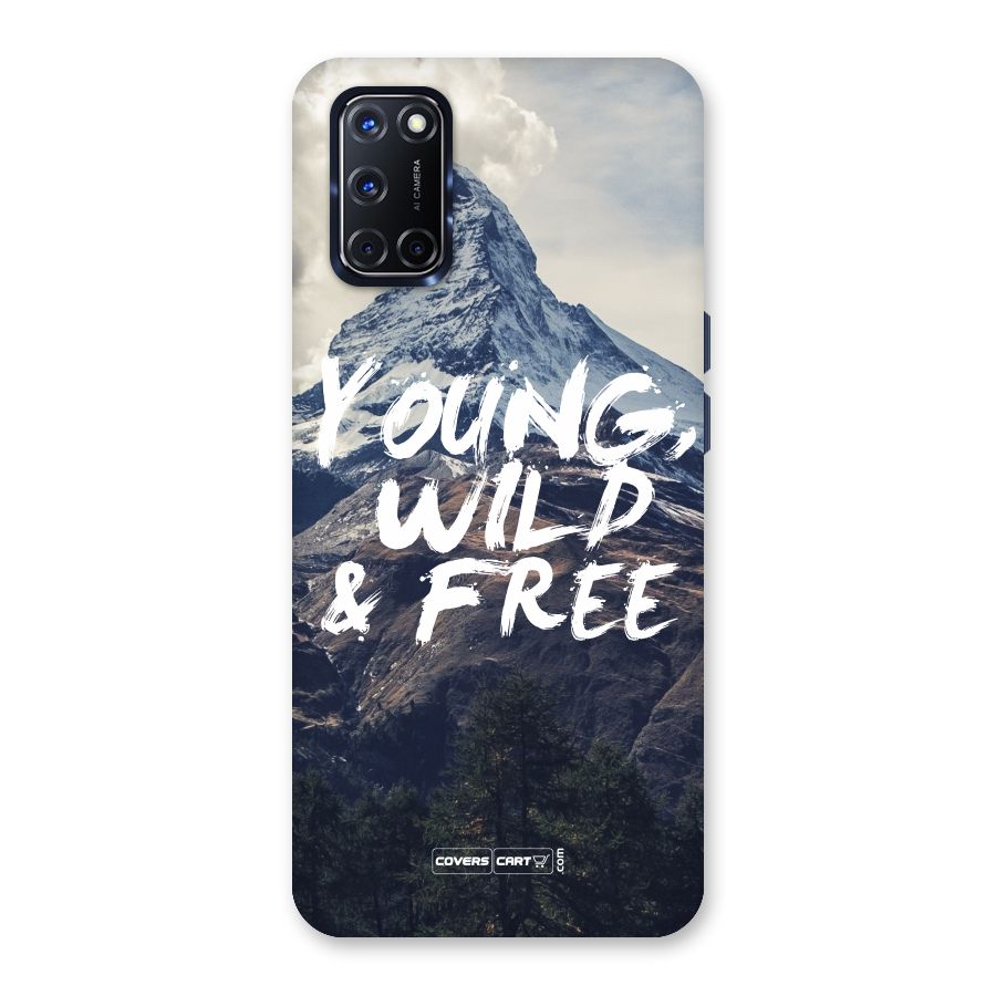 Young Wild and Free Back Case for Oppo A52