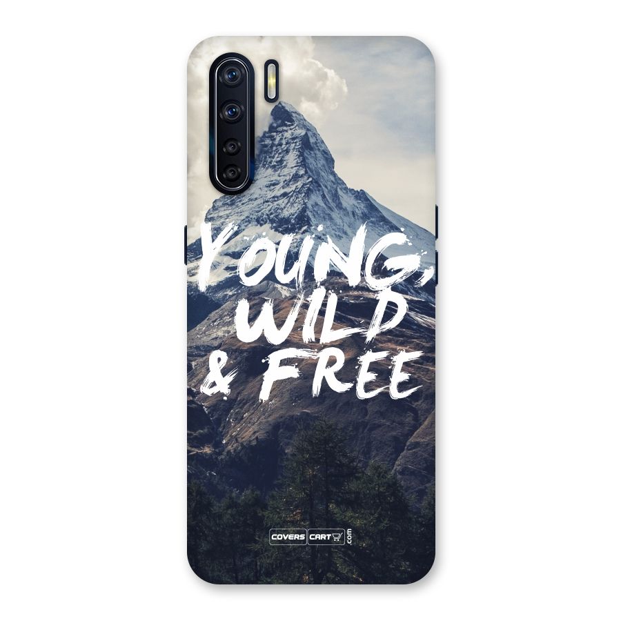 Young Wild and Free Back Case for Oppo F15