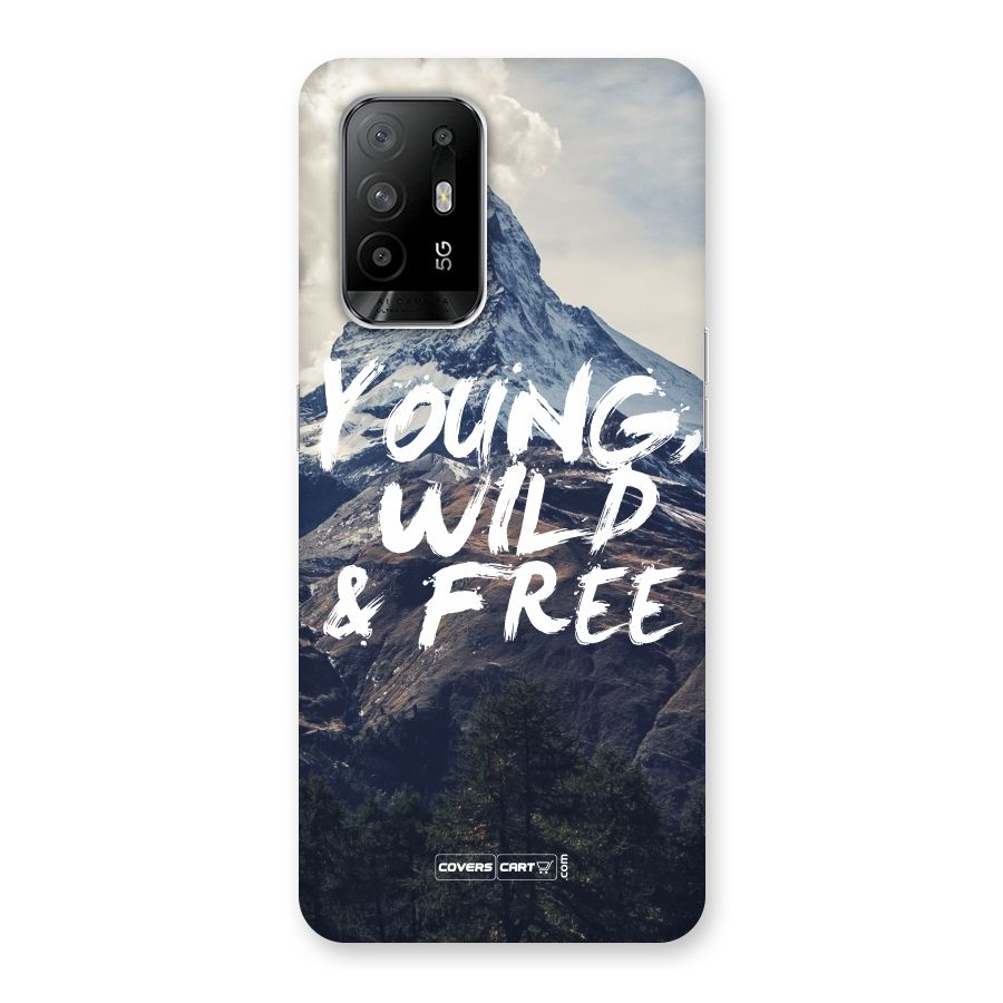 Young Wild and Free Back Case for Oppo F19 Pro Plus 5G