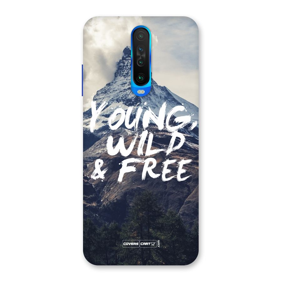 Young Wild and Free Back Case for Poco X2