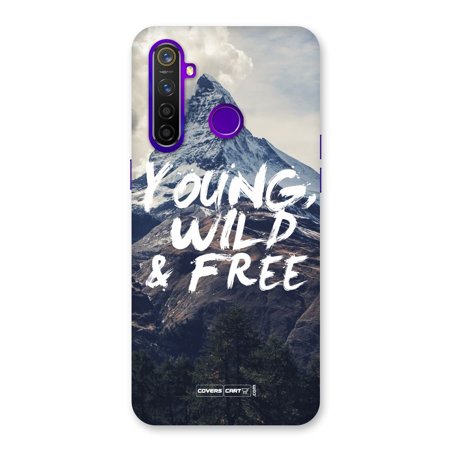 Young Wild and Free Back Case for Realme 5 Pro