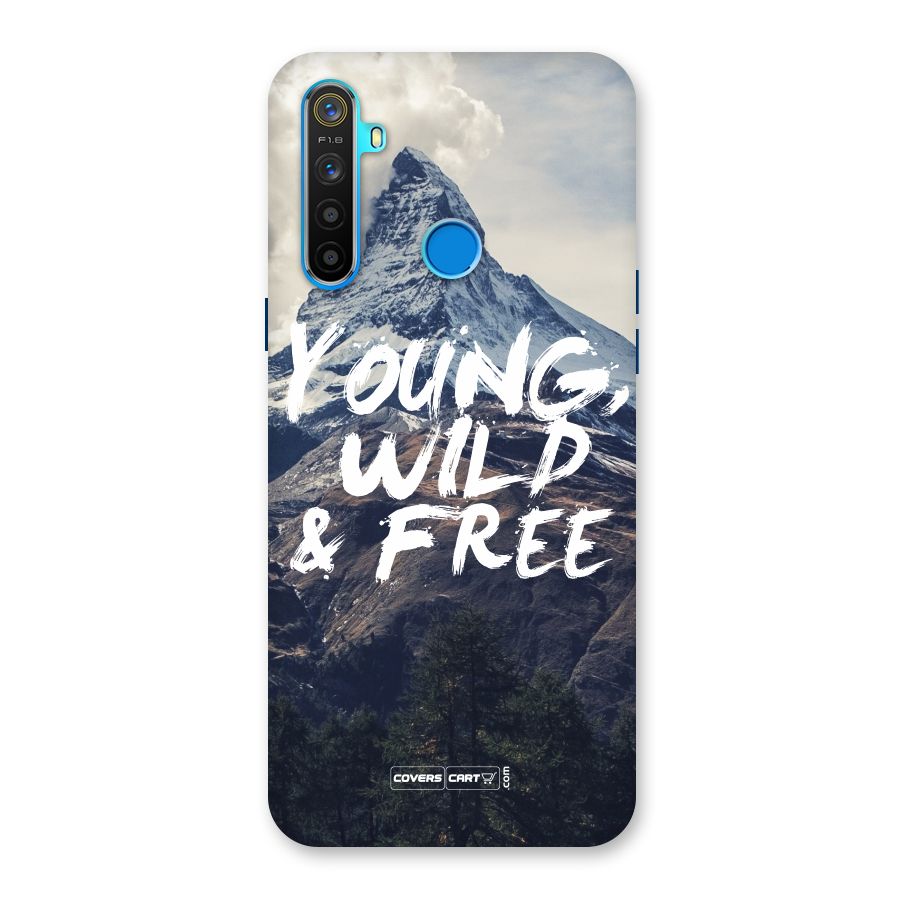 Young Wild and Free Back Case for Realme 5s