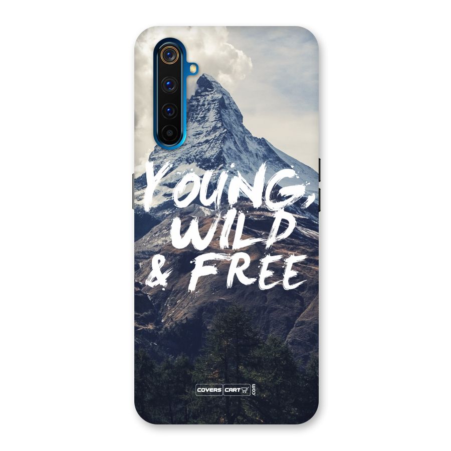 Young Wild and Free Back Case for Realme 6 Pro