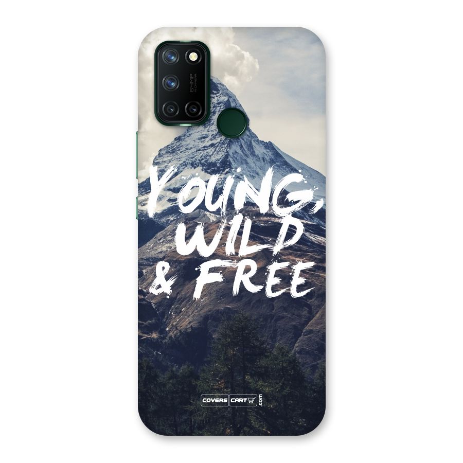 Young Wild and Free Back Case for Realme 7i