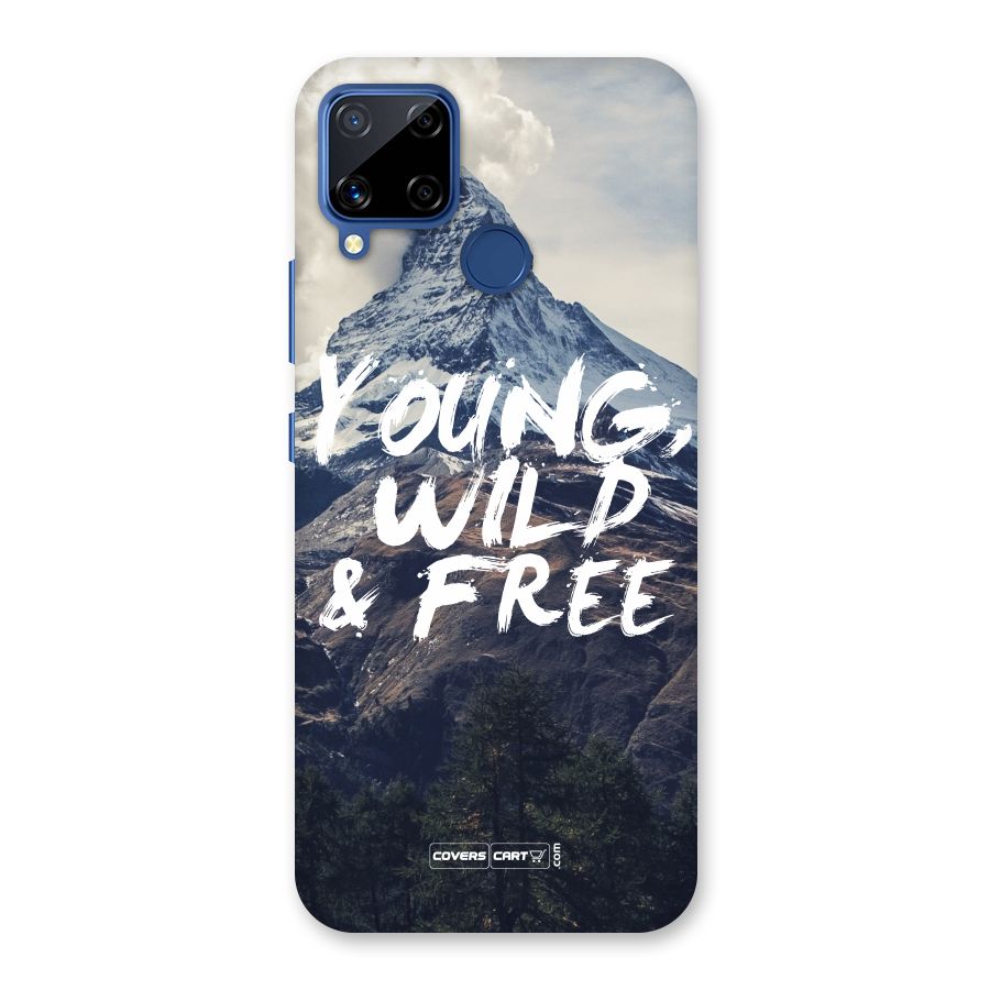 Young Wild and Free Back Case for Realme C15