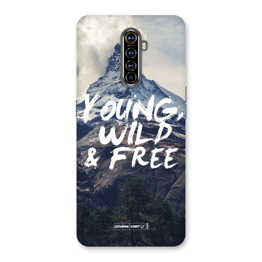 Young Wild and Free Back Case for Realme X2 Pro