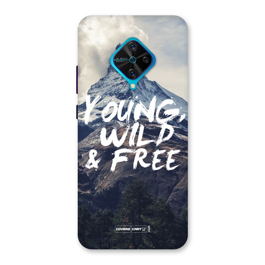 Young Wild and Free Back Case for Vivo S1 Pro