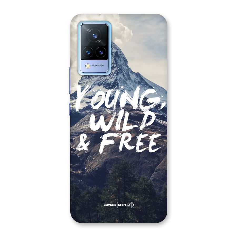 Young Wild and Free Back Case for Vivo V21 5G