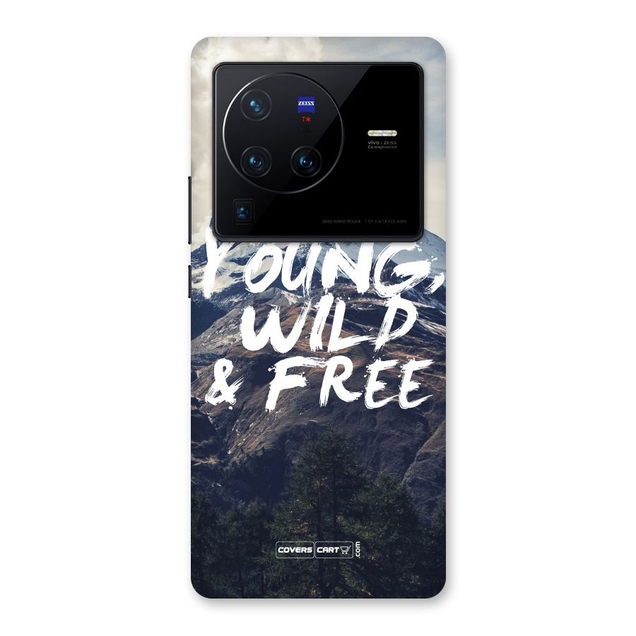 Young Wild and Free Back Case for Vivo X80 Pro