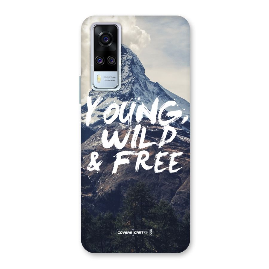 Young Wild and Free Back Case for Vivo Y31