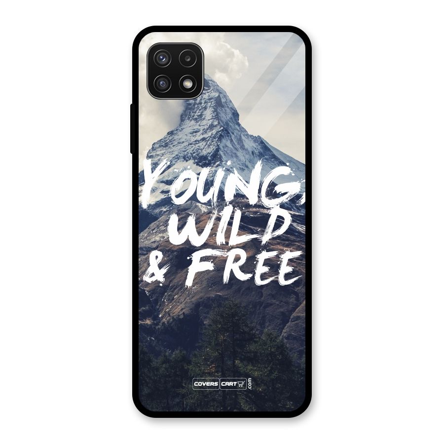 Young Wild and Free Glass Back Case for Galaxy A22 5G