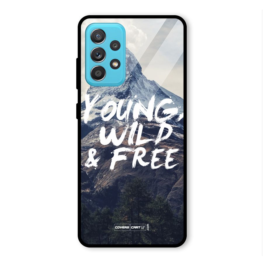 Young Wild and Free Glass Back Case for Galaxy A52s 5G