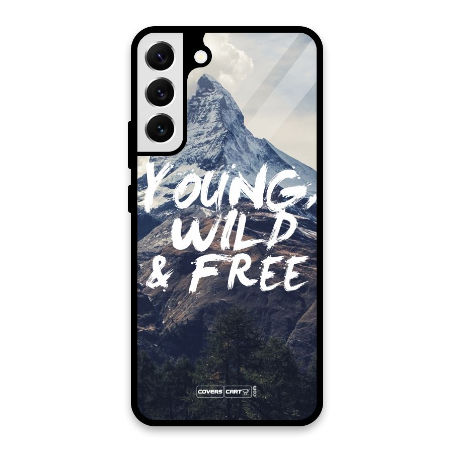 Young Wild and Free Glass Back Case for Galaxy S22 Plus 5G