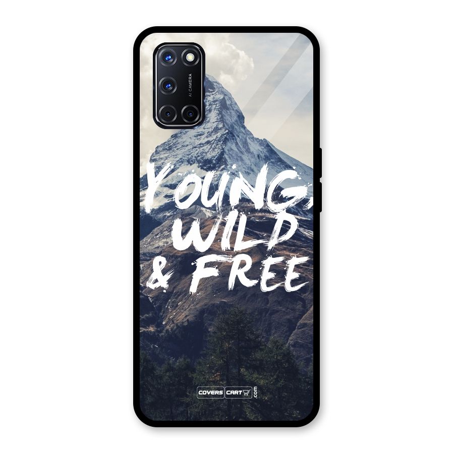Young Wild and Free Glass Back Case for Oppo A52