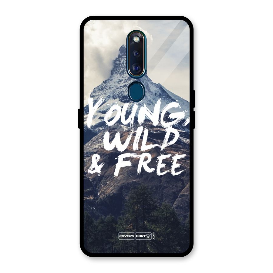 Young Wild and Free Glass Back Case for Oppo F11 Pro