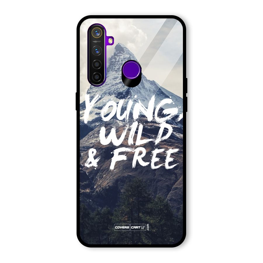 Young Wild and Free Glass Back Case for Realme 5 Pro