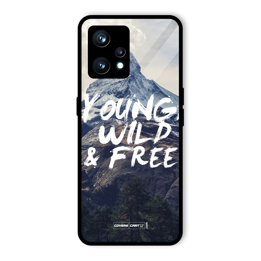 Young Wild and Free Glass Back Case for Realme 9 Pro Plus 5G