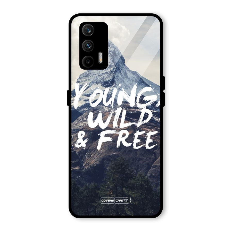 Young Wild and Free Glass Back Case for Realme GT 5G