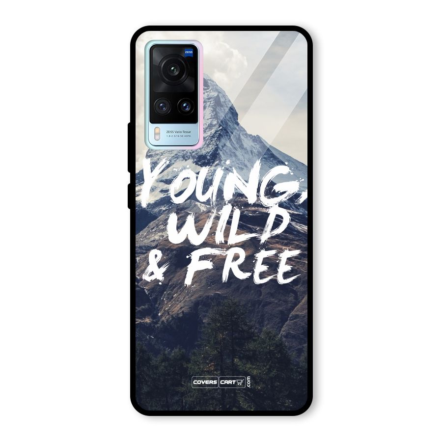 Young Wild and Free Glass Back Case for Vivo X60