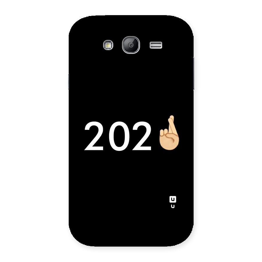 2021 Fingers Crossed Back Case for Galaxy Grand Neo