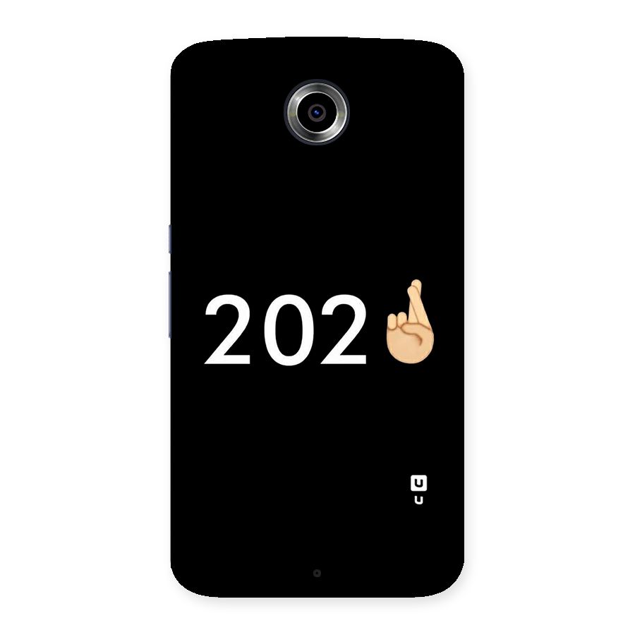 2021 Fingers Crossed Back Case for Nexsus 6