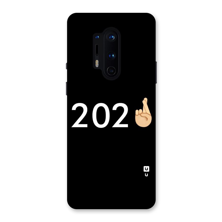 2021 Fingers Crossed Back Case for OnePlus 8 Pro