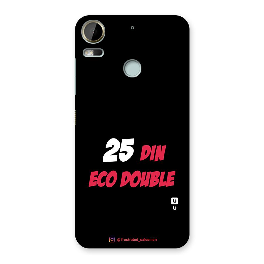 25 Din Eco Double Black Back Case for Desire 10 Pro