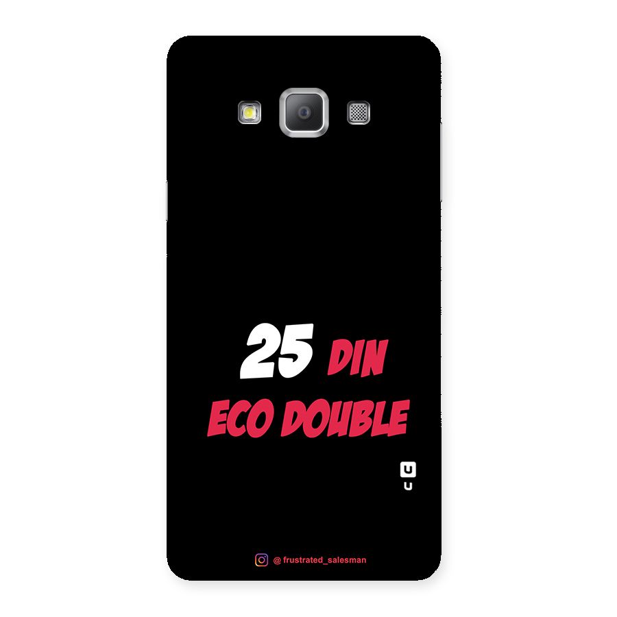 25 Din Eco Double Black Back Case for Galaxy A7