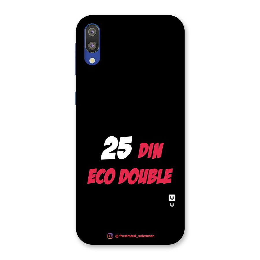 25 Din Eco Double Black Back Case for Galaxy M10