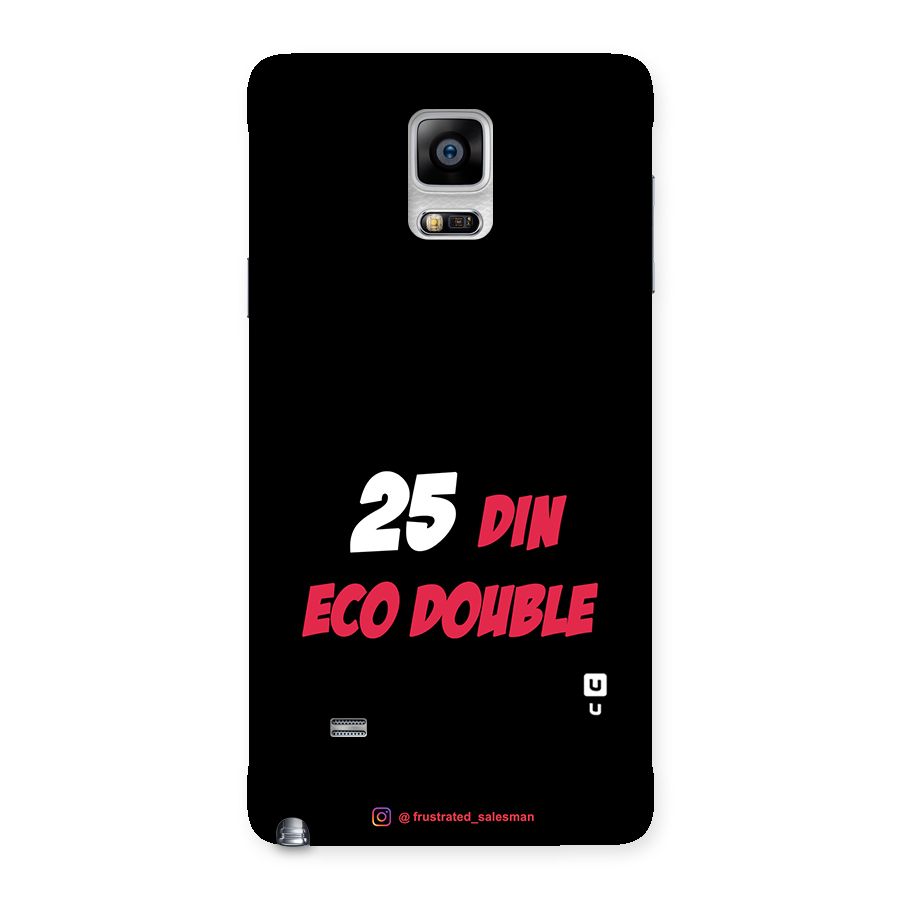 25 Din Eco Double Black Back Case for Galaxy Note 4