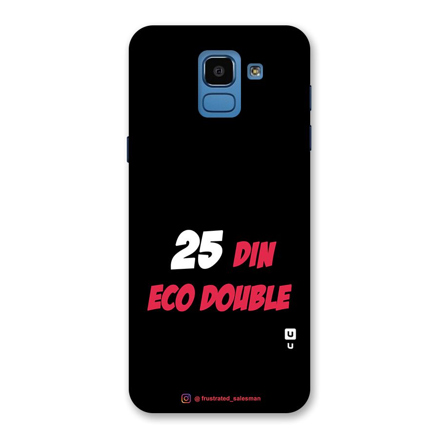 25 Din Eco Double Black Back Case for Galaxy On6