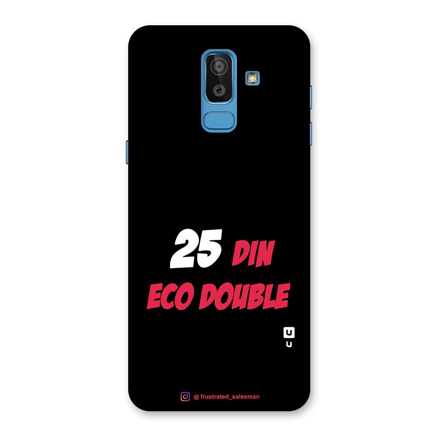 25 Din Eco Double Black Back Case for Galaxy On8 (2018)
