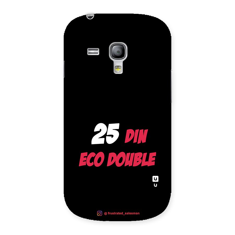 25 Din Eco Double Black Back Case for Galaxy S3 Mini