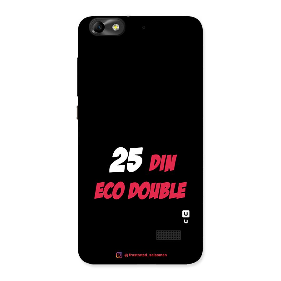 25 Din Eco Double Black Back Case for Honor 4C