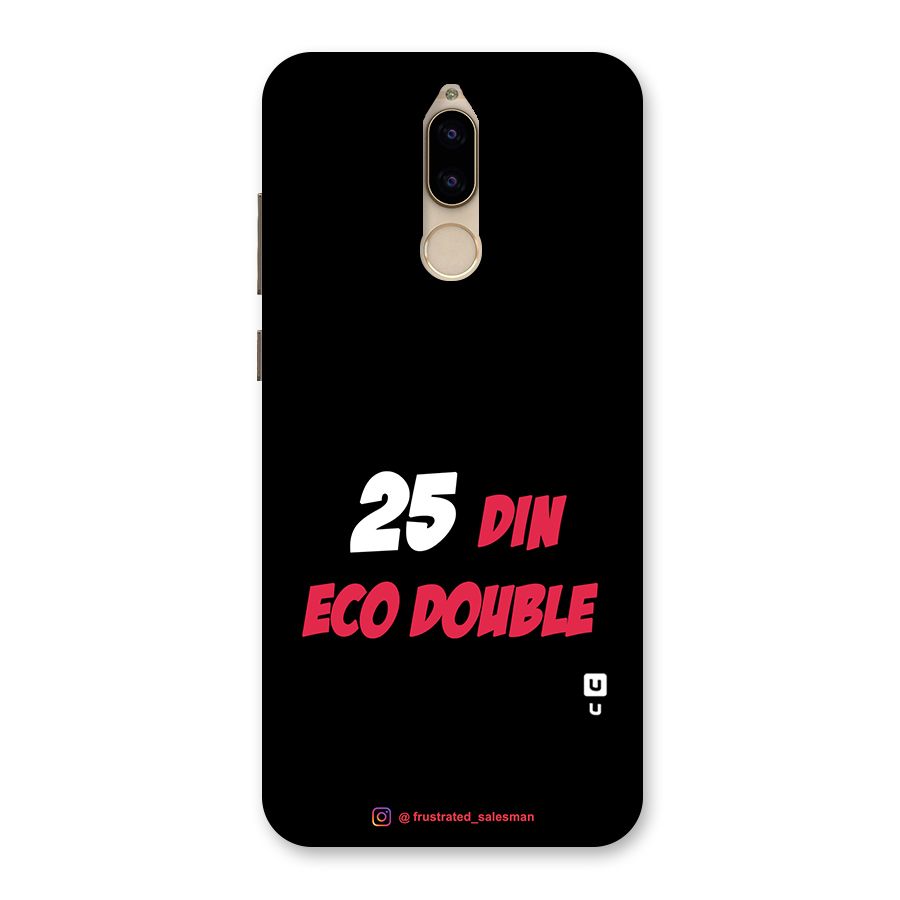 25 Din Eco Double Black Back Case for Honor 9i