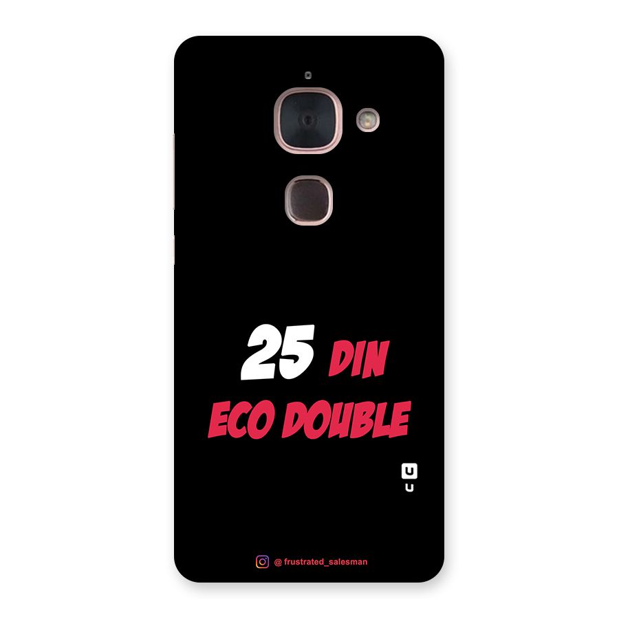 25 Din Eco Double Black Back Case for Le Max 2