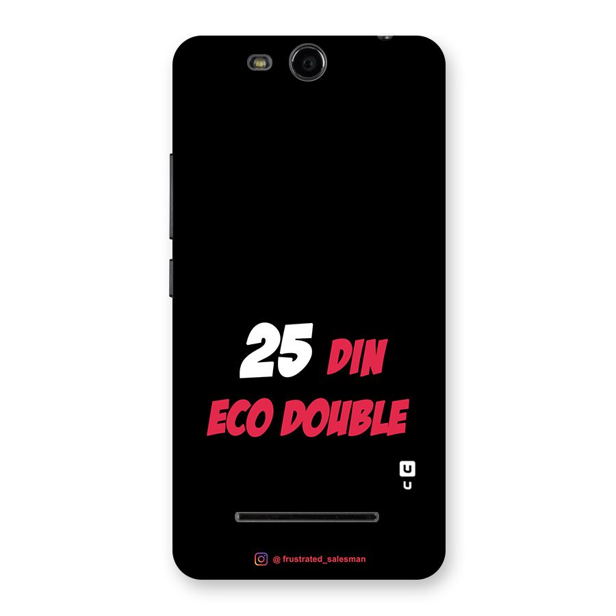 25 Din Eco Double Black Back Case for Micromax Canvas Juice 3 Q392