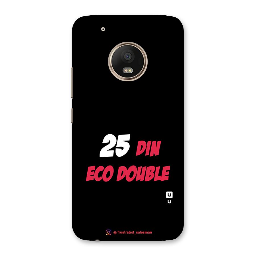 25 Din Eco Double Black Back Case for Moto G5 Plus