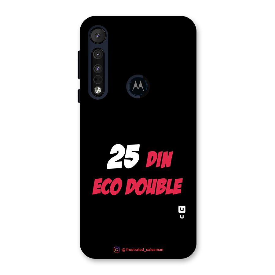 25 Din Eco Double Black Back Case for Motorola One Macro