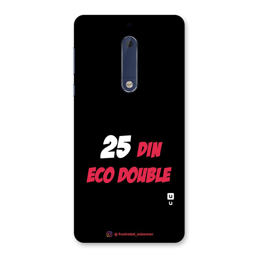 25 Din Eco Double Black Back Case for Nokia 5