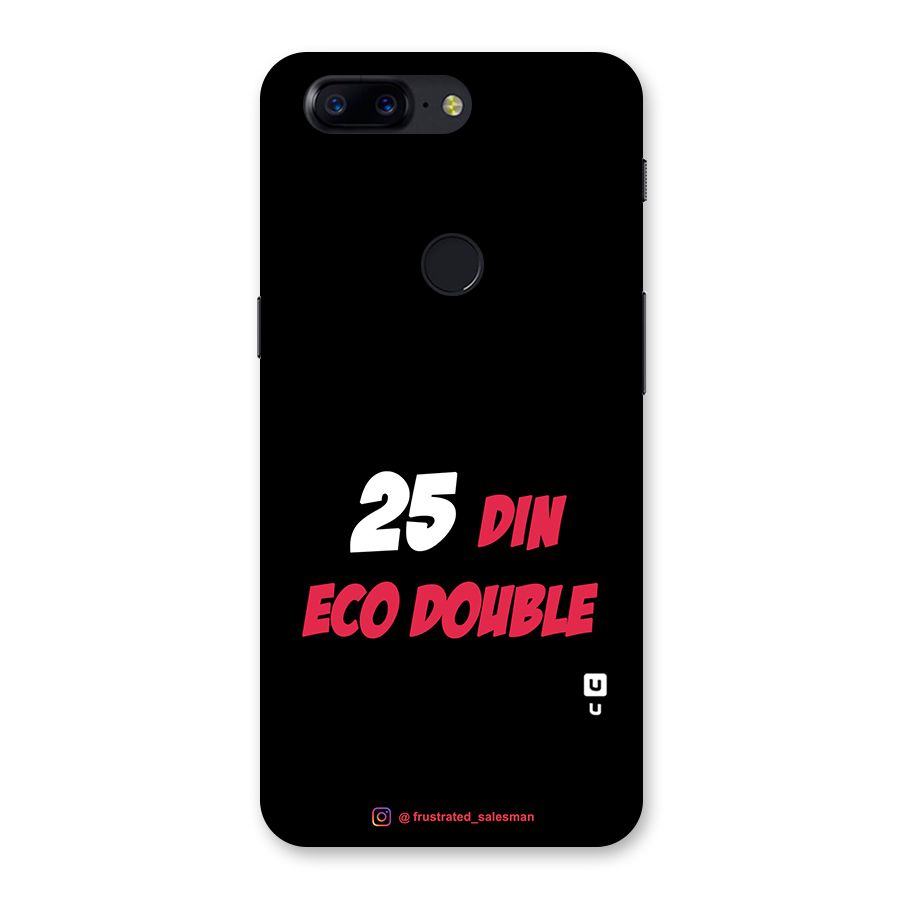 25 Din Eco Double Black Back Case for OnePlus 5T