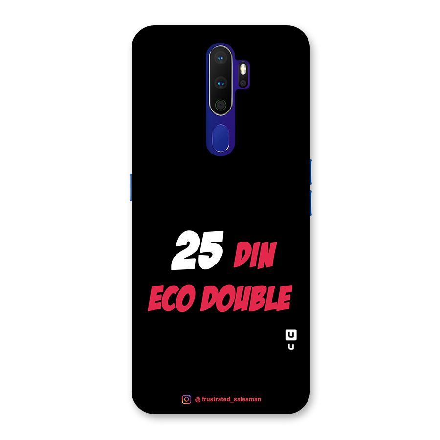 25 Din Eco Double Black Back Case for Oppo A9 (2020)