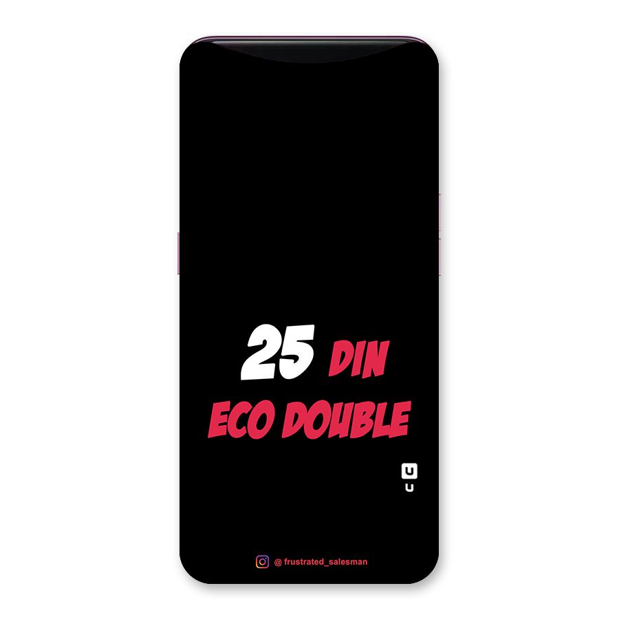 25 Din Eco Double Black Back Case for Oppo Find X