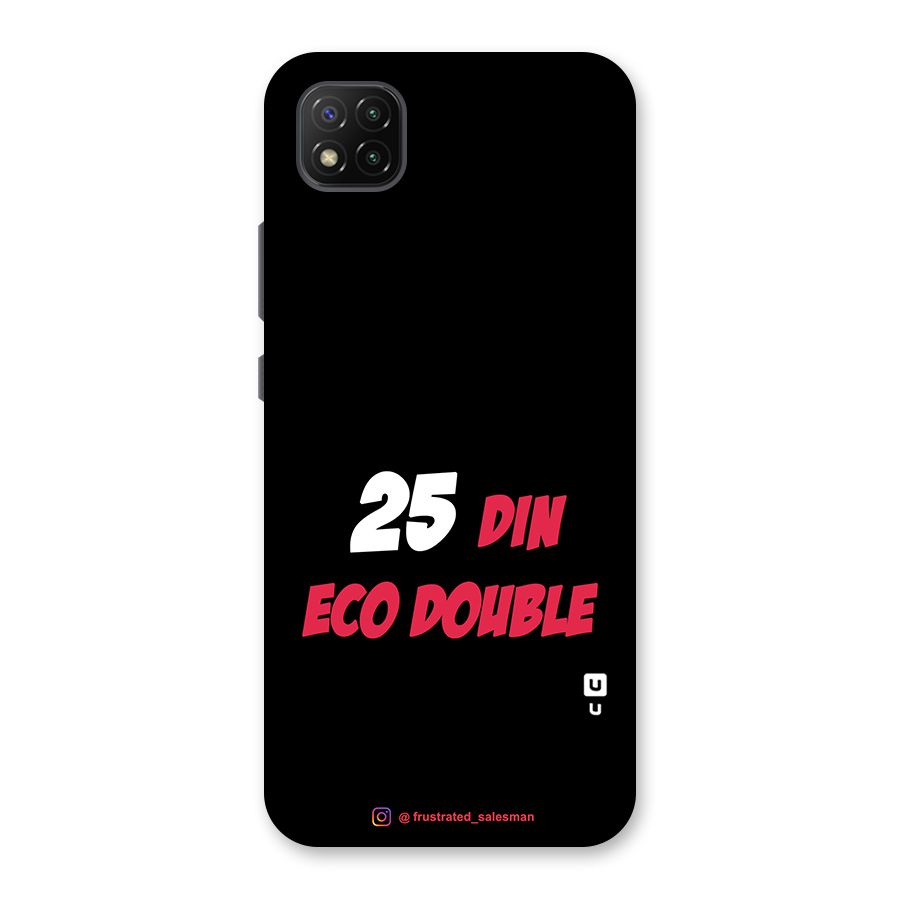 25 Din Eco Double Black Back Case for Poco C3