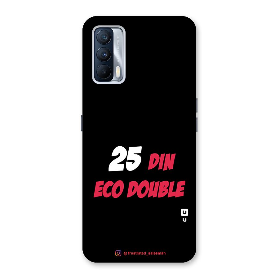 25 Din Eco Double Black Glass Back Case for Realme X7