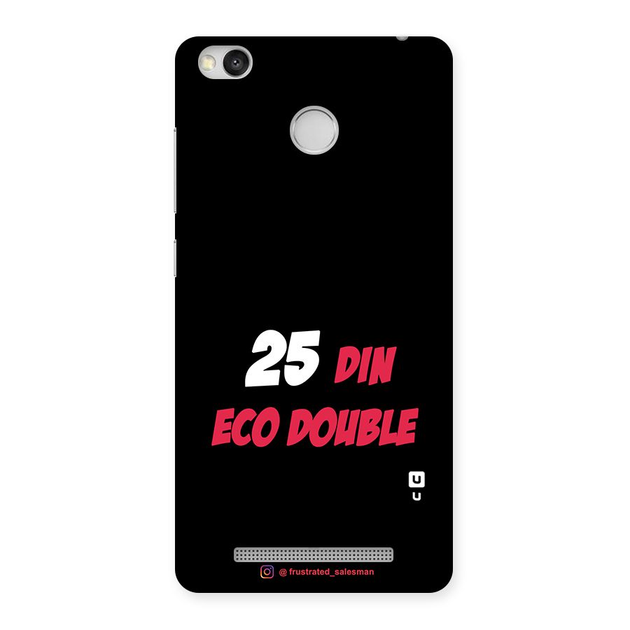 25 Din Eco Double Black Back Case for Redmi 3S Prime