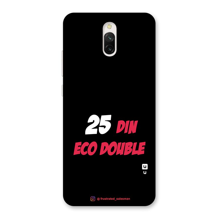25 Din Eco Double Black Back Case for Redmi 8A Dual
