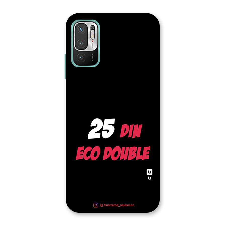 25 Din Eco Double Black Back Case for Redmi Note 10T 5G