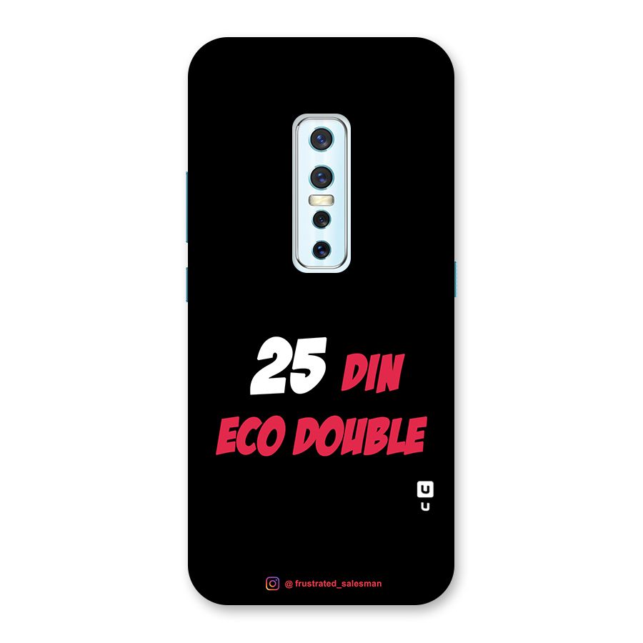 25 Din Eco Double Black Back Case for Vivo V17 Pro
