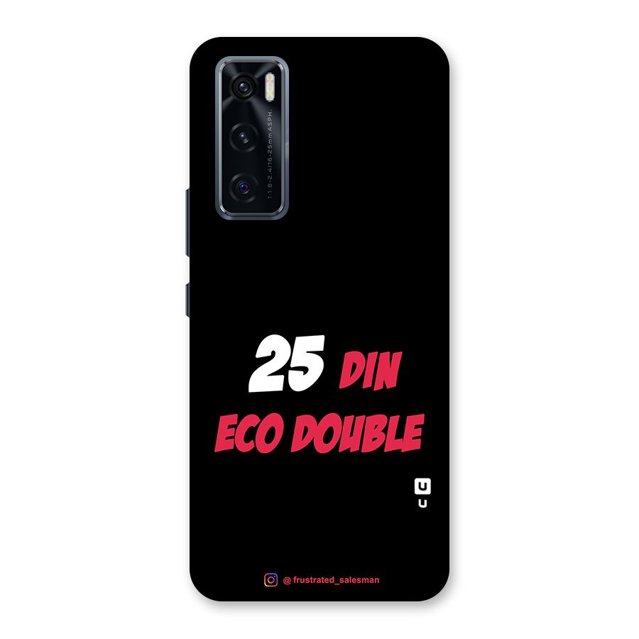25 Din Eco Double Black Back Case for Vivo V20 SE